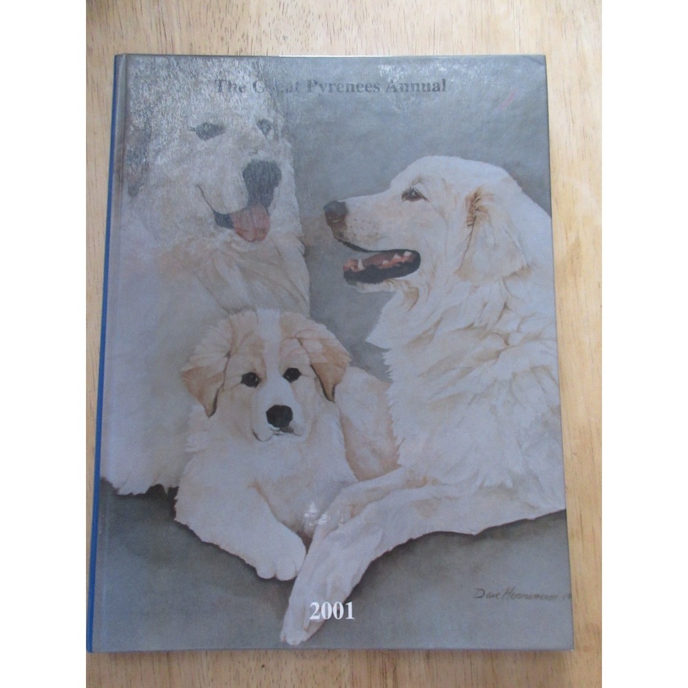 The Great Pyrenees Annual 2001